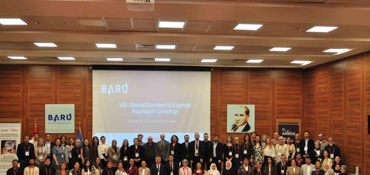 Barü “Vııı. Ulusal Akademik Kaynak Paylaşım Çalıştayı”Na Ev Sahipliği Yaptı