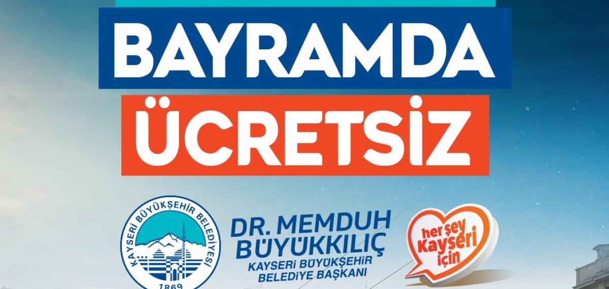 Kayseri’de Tramvaylar Bayramda Ücretsiz