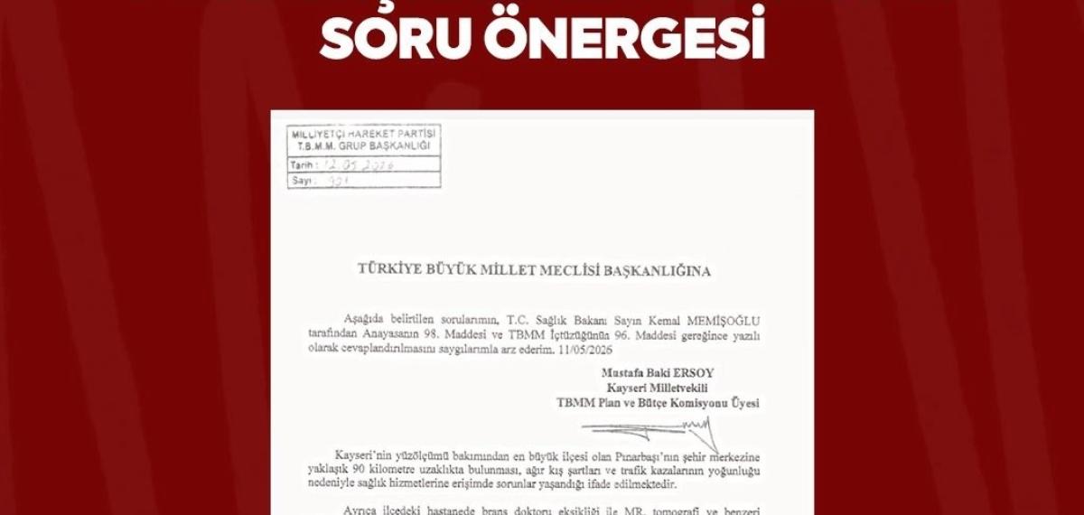 MHP’li Ersoy’dan Pınarbaşı İçin Sağlık Hamlesi