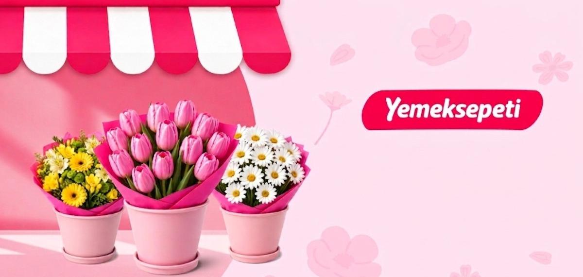Yemeksepeti, ‘Çiçek’ Kategorisini Anneler Günü Öncesinde Açtı