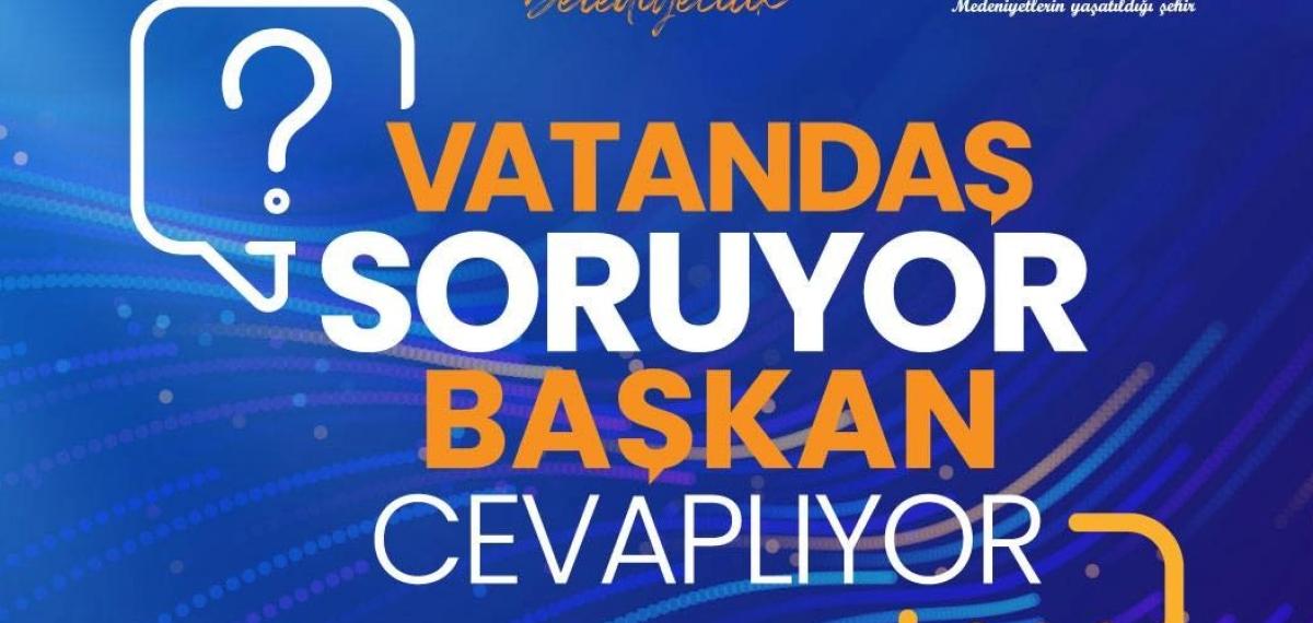Niğde’de Vatandaş Soracak, Başkan Yanıtlayacak
