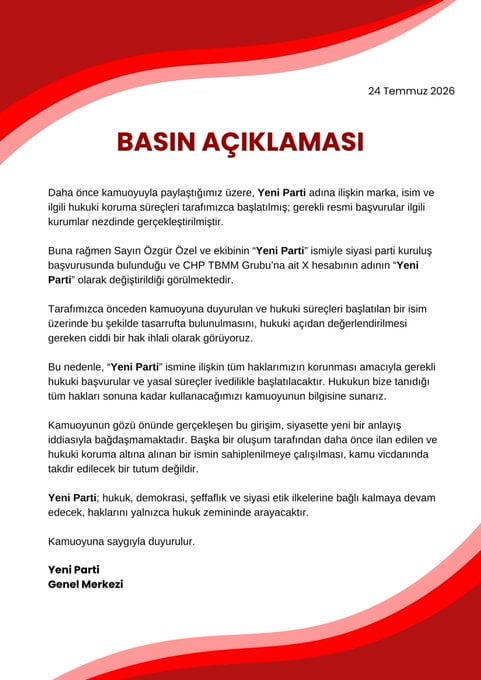 Yeni Parti’den CHP’ye “Yeni Parti” İsmi Tepkisi: Hukuki Süreç Başlatılacak
