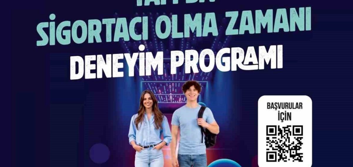 AXA Türkiye’nin ‘Tam da Sigortacı Olma Zamanı’ programına başvurular başladı