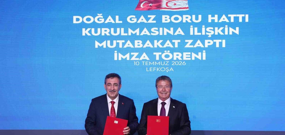 KKTC’ye 101 km doğal gaz hattı öngören mutabakat zaptı Cumhurbaşkanı Yardımcısı Yılmaz tarafından imzalandı