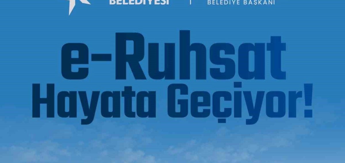 Küçükçekmece Belediyesi E-Ruhsat sistemini kullanıma sundu