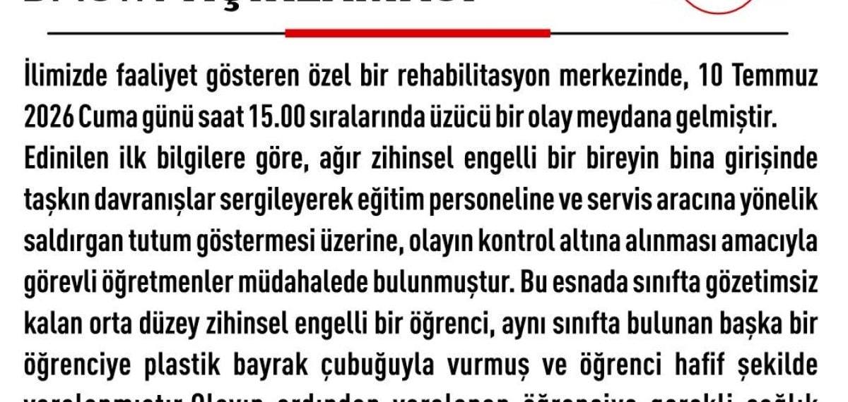 Özel eğitim merkezinde darp iddiası: Valilik ve müfettiş soruşturması başlatıldı