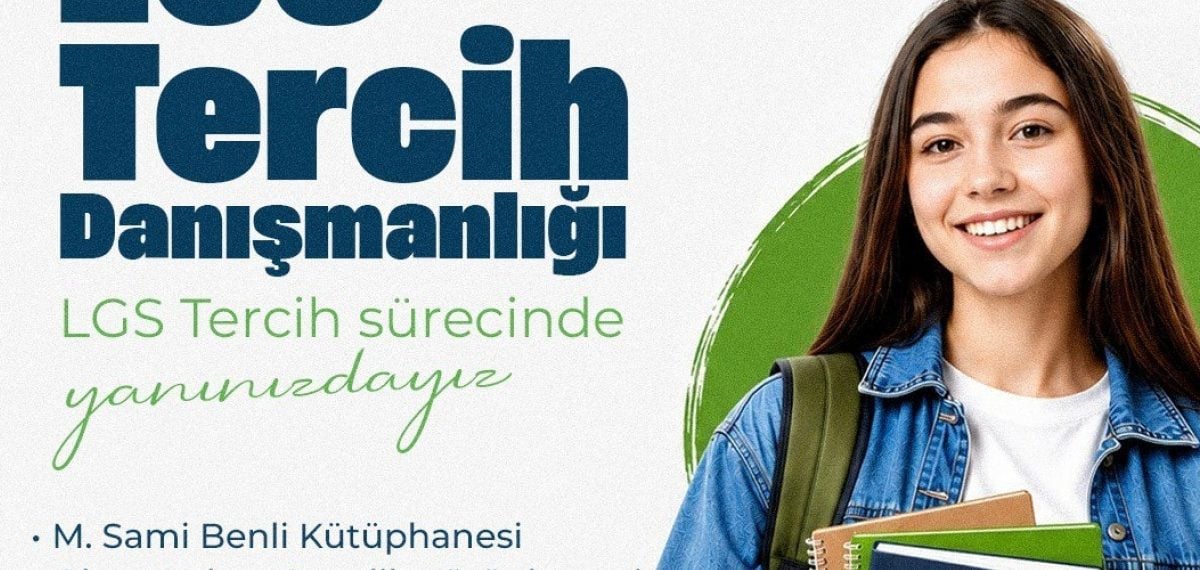 Şehitkamil’den ücretsiz LGS tercih danışmanlığı başladı 22-27 Temmuz