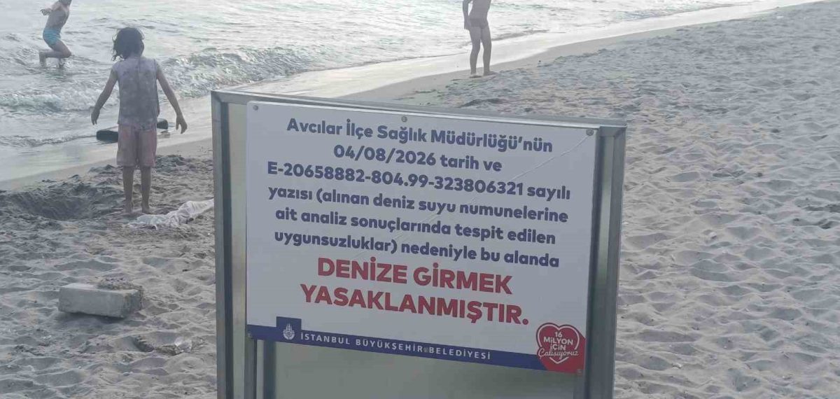 Ambarlı sahilinde denize giriş yasaklandı, su numunelerinde uygunsuzluk tespit edildi