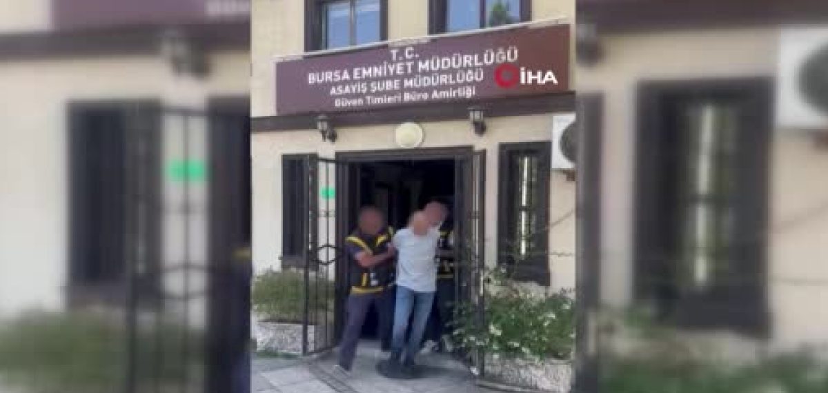 Bursa’da 3 kişiye kesinleşmiş hapis; biri saçını kazıtarak saklandı