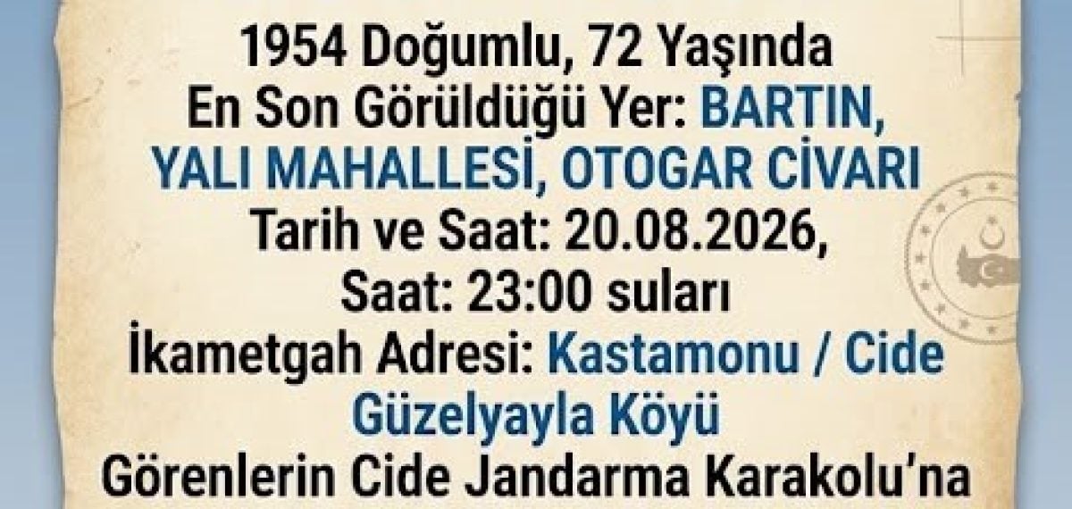 Cide’den Bartın’a gelen 72 yaşındaki alzheimer hastası dört gündür kayıp