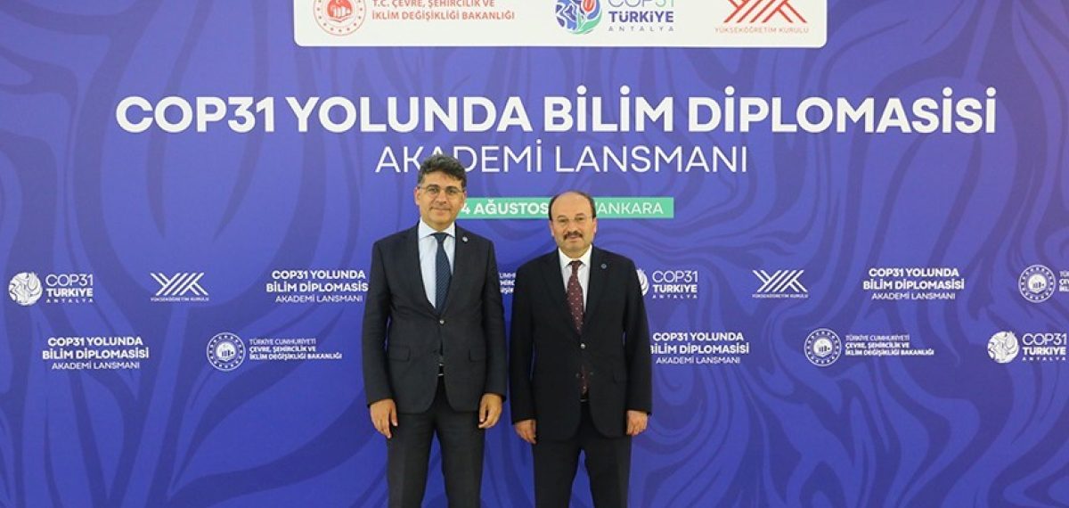 ETÜ rektörü YÖK’te COP31 akademi lansmanına katıldı, yol haritası paylaşıldı