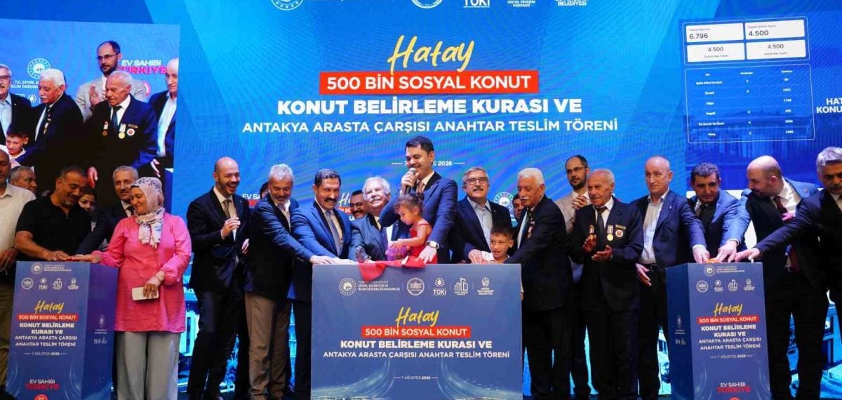 Hatay’da 8 bin 500 sosyal konutun kuraları çekildi, teslim Ekim 2026’da