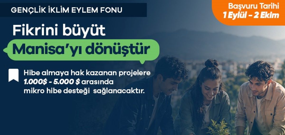 Manisa’ya 50 bin dolarlık YCAF hibesi verildi, genç projelerine 40 bin dolar ayrıldı