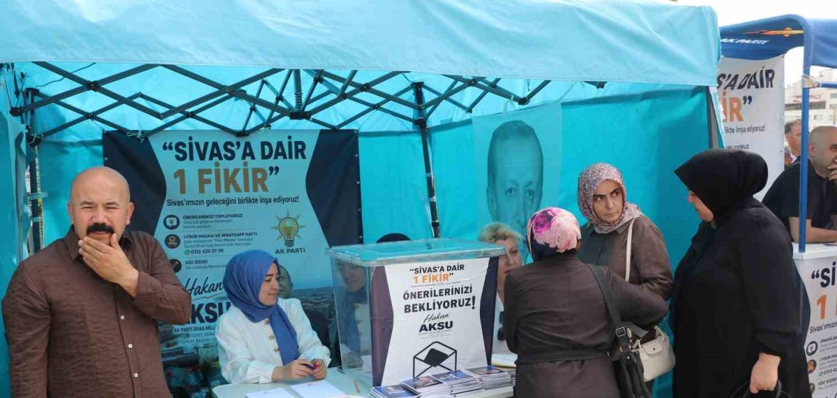 AK Parti Sivas stantla vatandaş önerilerini topluyor, 15 günlük çalışma başlatıldı