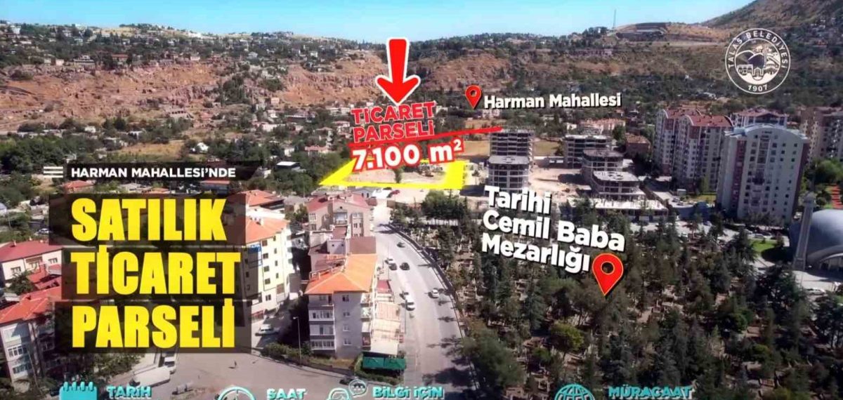 Talas’ta 7.101 m² ticaret alanı ihaleye çıkıyor 399 milyon TL muhammen bedelle
