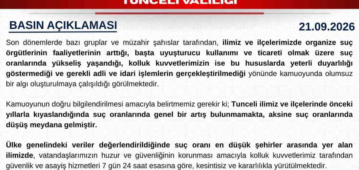 Tunceli Valiliği suç oranlarının artmadığını, düşüş olduğunu açıkladı