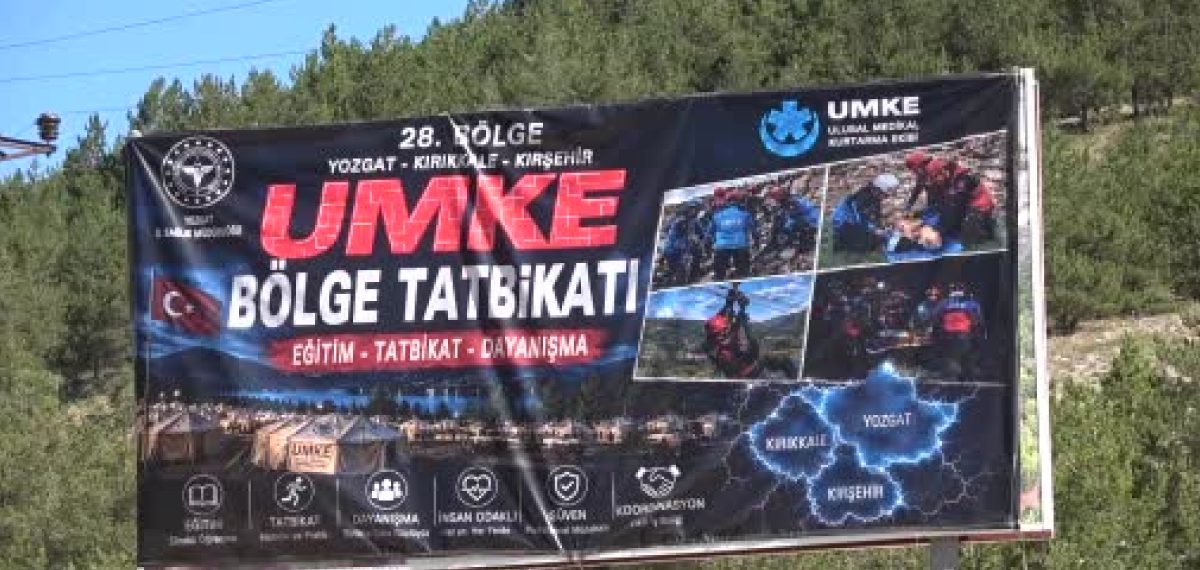 Yozgat’ta UMKE kampı düzenlendi, 62 personelle baraj patlaması tatbikatı yapıldı