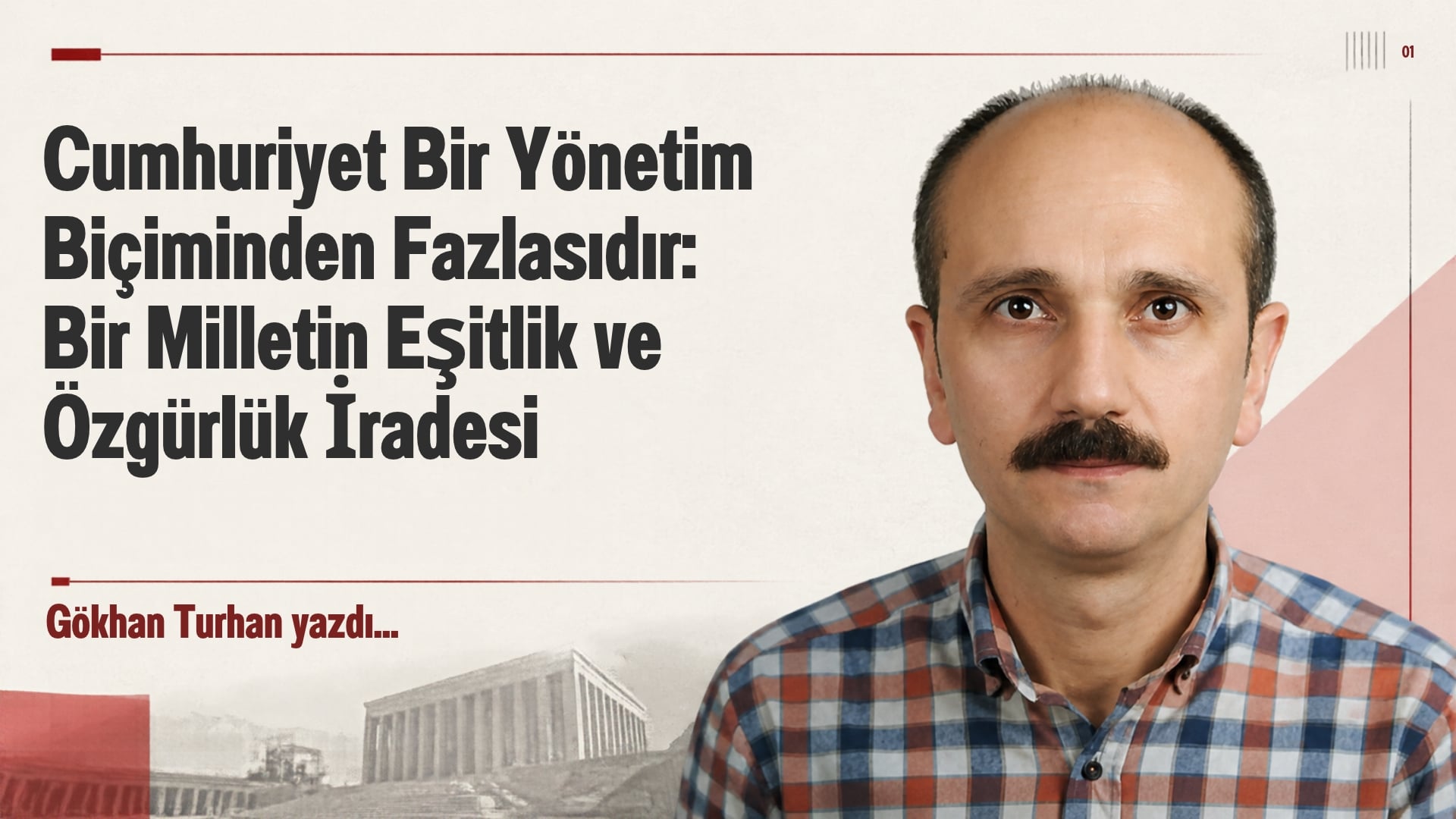 Cumhuriyet Bir Yönetim Biçiminden Fazlasıdır: Bir Milletin Eşitlik ve Özgürlük İradesi