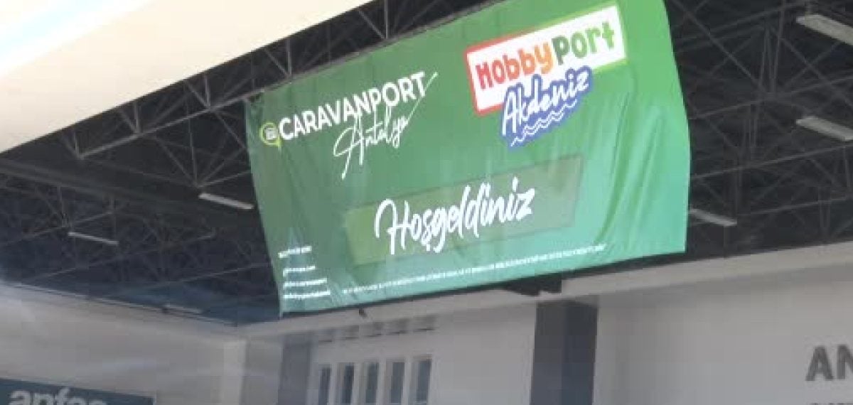 Caravanport Antalya ve Hobbyport Akdeniz Fuarı Antalya’da ziyaretçilere kapılarını açtı