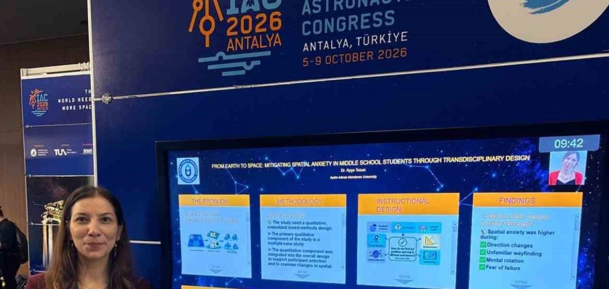 IAC 2026’da sunulan disiplinler ötesi uzay eğitimi ve mekânsal düşünme çalışması