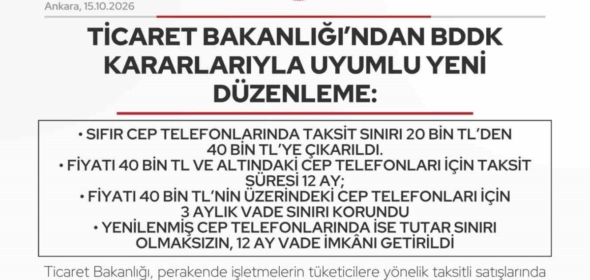 Ticaret Bakanlığı cep telefonu taksit limitini sıfırlarda 40 bin liraya çıkardı