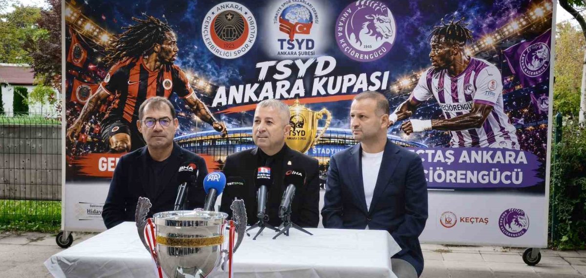TSYD Ankara Kupası’nda Gençlerbirliği ile Keçiörengücü 3 Ekim’de karşılaşıyor