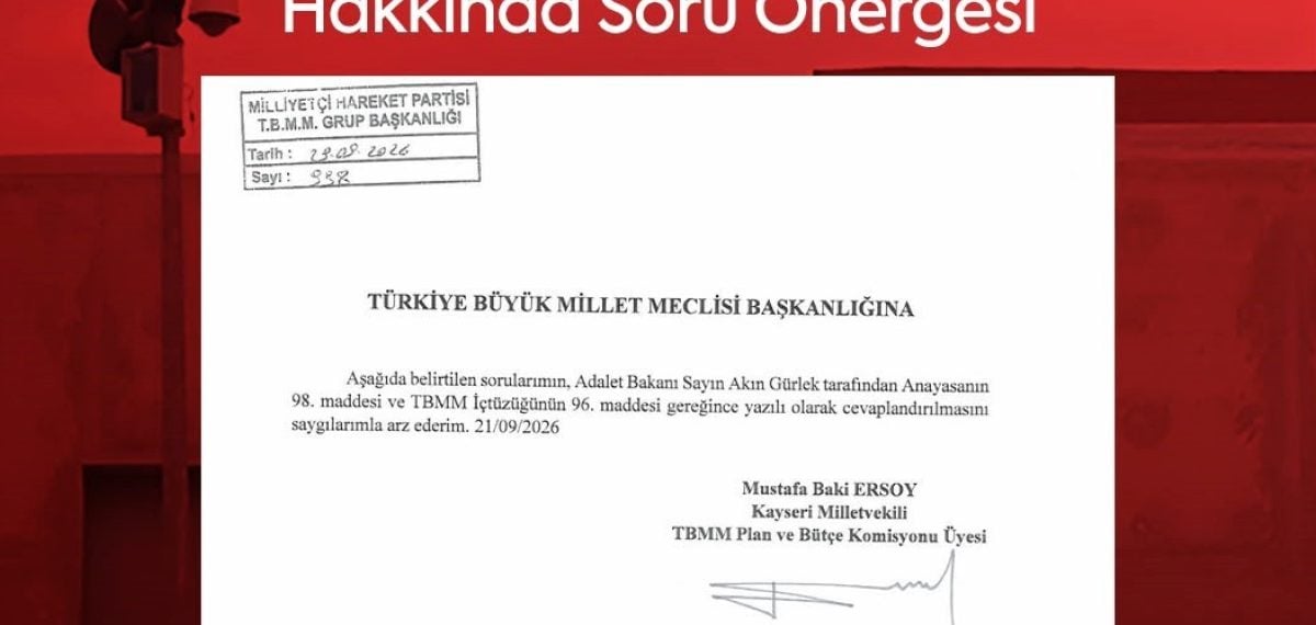 Yahyalı Fidanlık’ta açık cezaevi yatırımının uygunluğu TBMM’ye taşındı